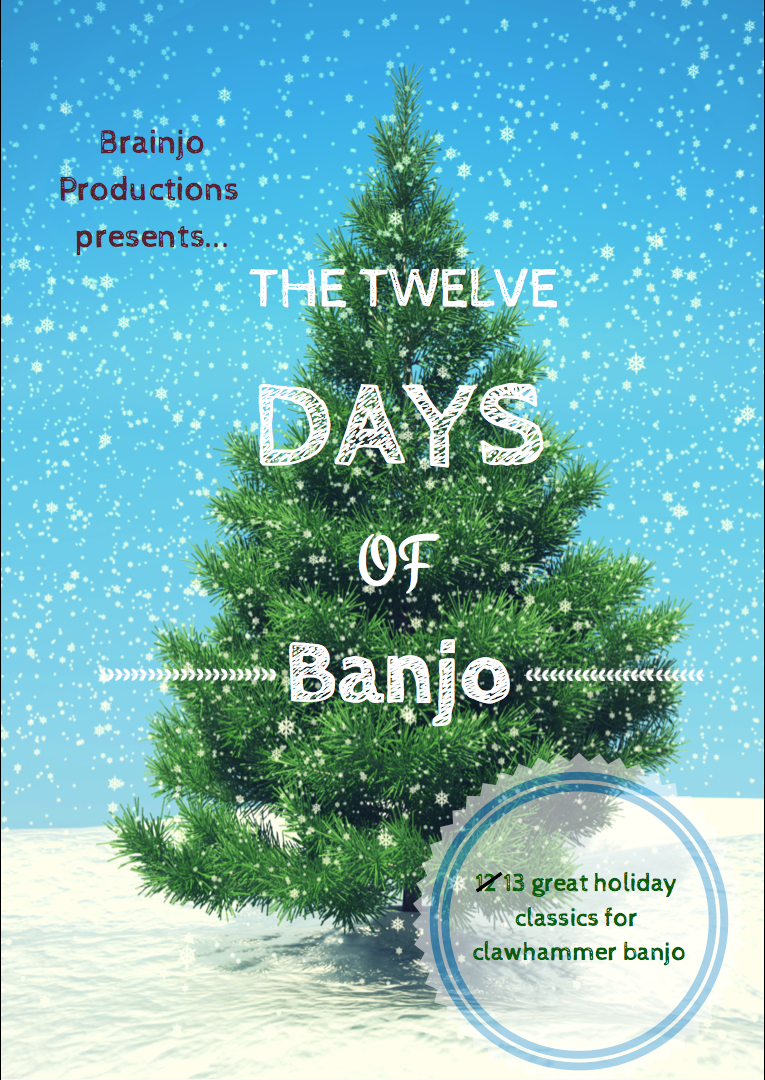 The 12 Days of Banjo Songbook