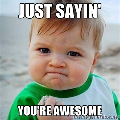 Youre-Awesome-Meme-05