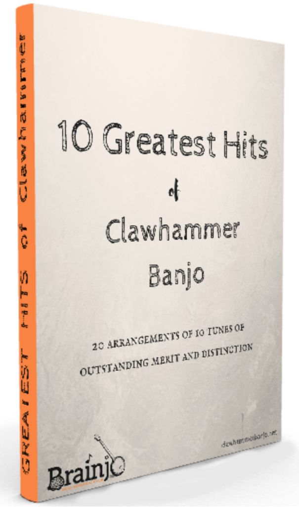 The Clawhammer Banjo Top 10 Book of Tabs